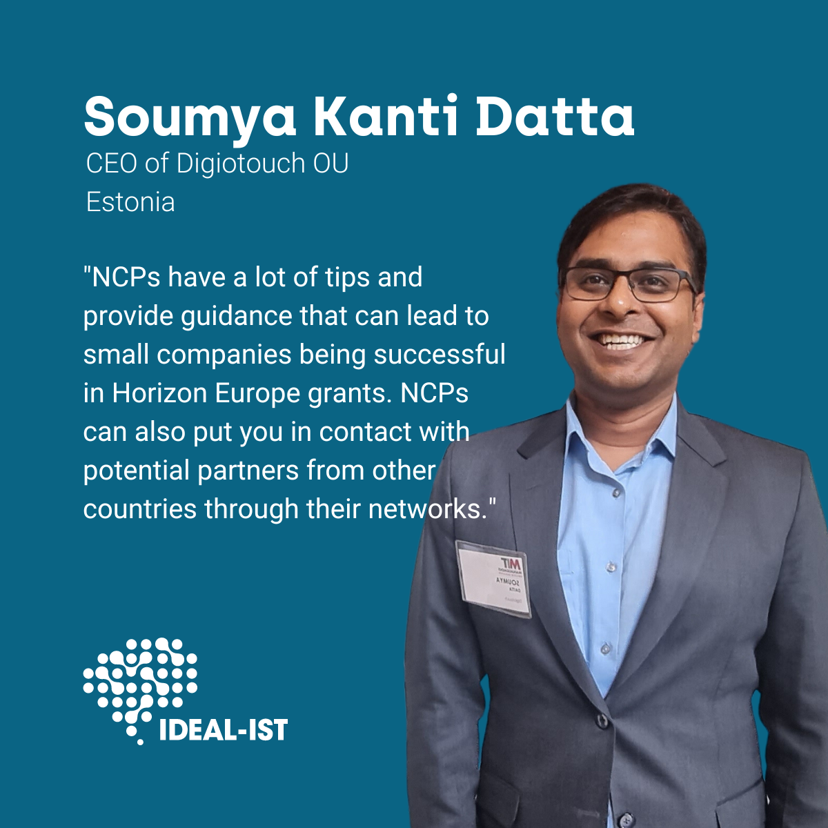 Success story from Soumya Kanti Datta, Estonia