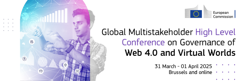 Global Multistakeholder High Level Conference on Governance of Web 4.0 and Virtual Worlds